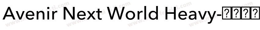 Avenir Next World Heavy字体转换